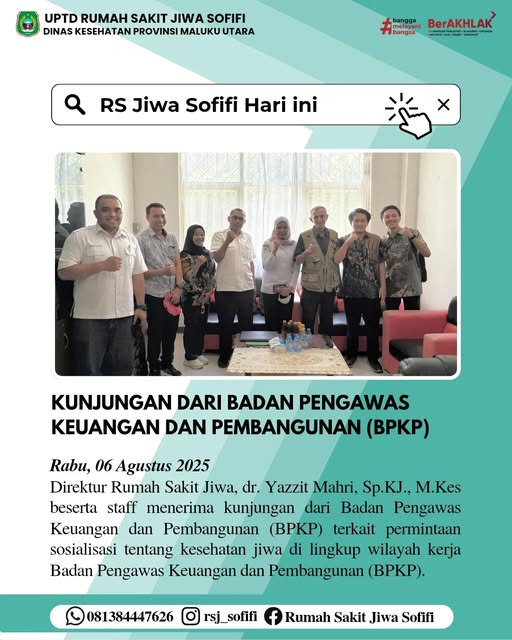 Kunjungan dari Badan Pengawas dan Pembangunan ke RS Jiwa Sofifi