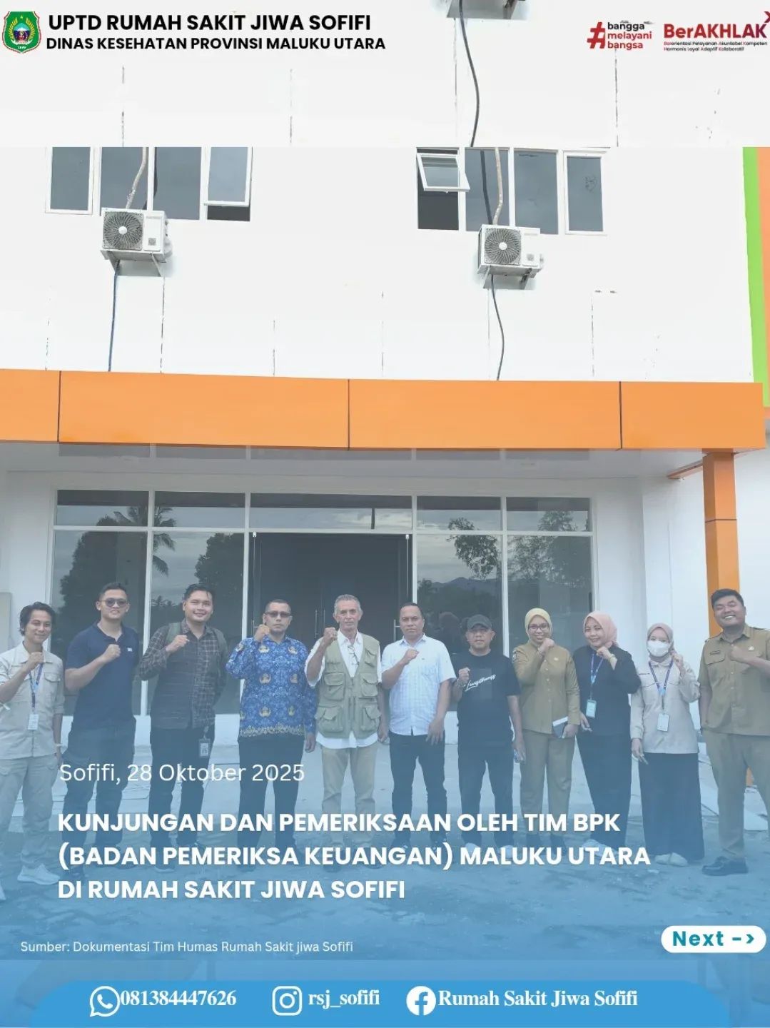 Kunjungan dan pemeriksaan Fisik oleh tim BPK di RSJ Sofifi